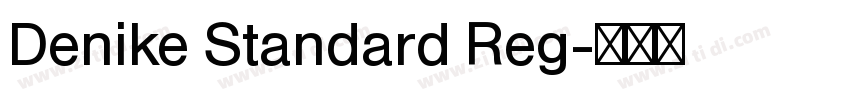 Denike Standard Reg字体转换